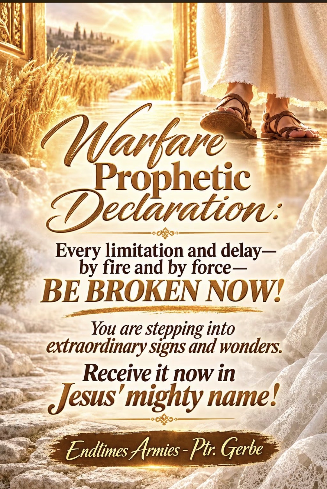 Warfare Prophetic Declaration by Pastor Gerbe, with golden light, wheat, and sandaled feet walking through an open doorway.